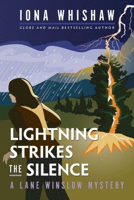 Lightning Strikes the Silence: A Lane Winslow Mystery 1