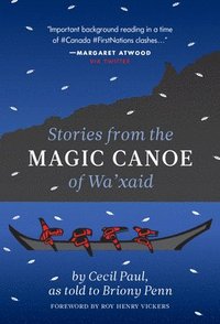 bokomslag Stories from the Magic Canoe of Wa'xaid