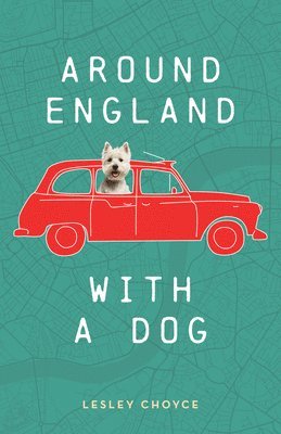 bokomslag Around England with a Dog