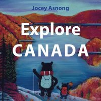 bokomslag Explore Canada