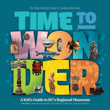S. Lesley Buxton, Sue Harper - Time to Wonder – Volume 2, Häftad