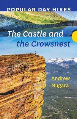 Popular Day Hikes: The Castle and Crowsnest 1