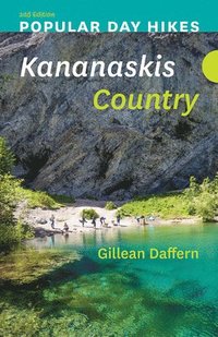 bokomslag Popular Day Hikes: Kananaskis Country  2nd Edition