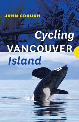 Cycling Vancouver Island 1