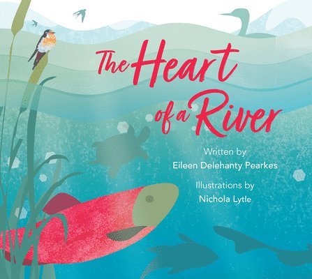 The Heart of a River 1