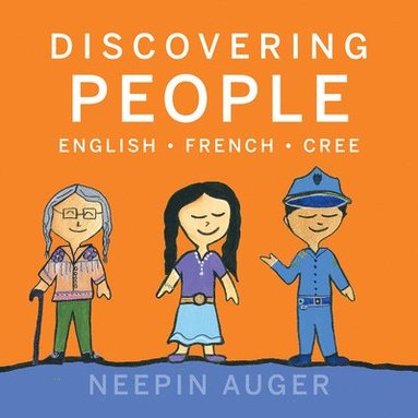 bokomslag Discovering People: English * French * Cree [HC]