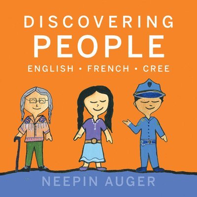 Discovering People: English * French * Cree [HC] 1