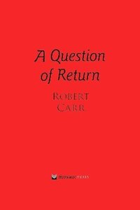 bokomslag A Question of Return
