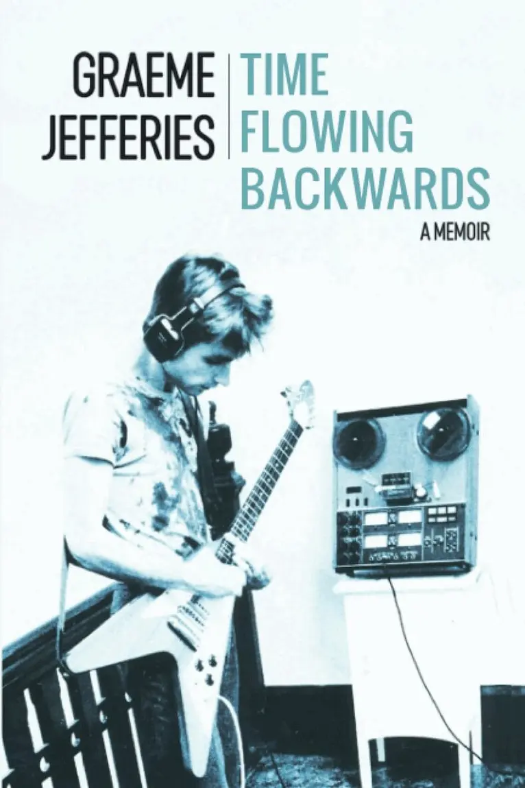 Graeme Jefferies - Time Flowing Backwards, Häftad. Tillgänglighet: Lägg i varukorg