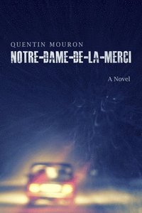 bokomslag Notre-Dame-De-La-Merci