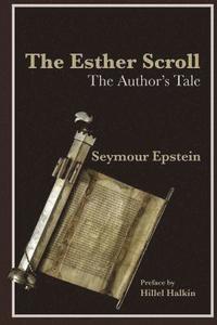 bokomslag The Esther Scroll