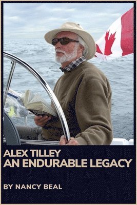 bokomslag Alex Tilley: An Endurable Legacy