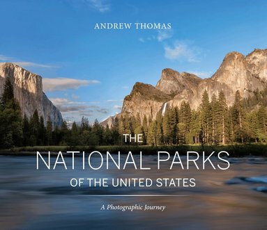 Andrew Thomas - National Parks of the United States, Inbunden