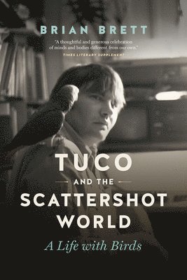 Brian Brett - Tuco and the Scattershot World, Inbunden