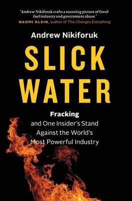 Slick Water 1