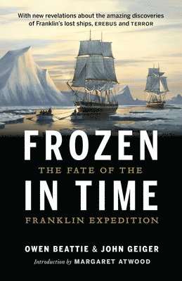 bokomslag Frozen in Time: The Fate of the Franklin Expedition