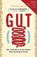 bokomslag Gut: The Inside Story of Our Body's Most Underrated Organ (Revised Edition)