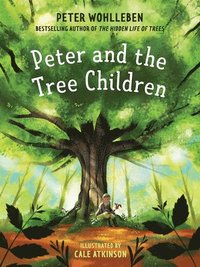bokomslag Peter and the Tree Children