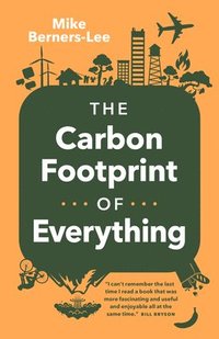 bokomslag The Carbon Footprint of Everything