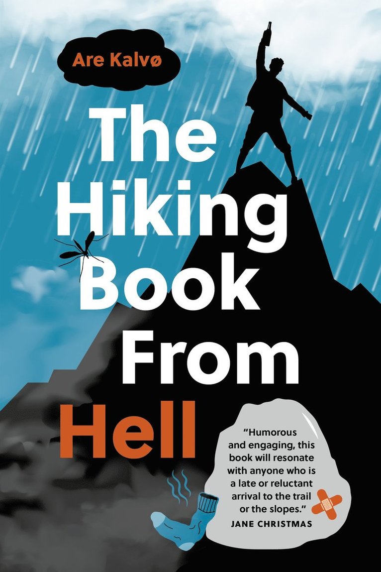 Are Kalv, Are Kalvø - Hiking Book From Hell, Häftad