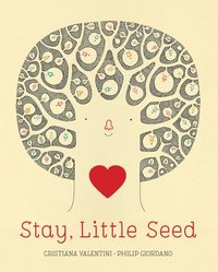 bokomslag Stay, Little Seed
