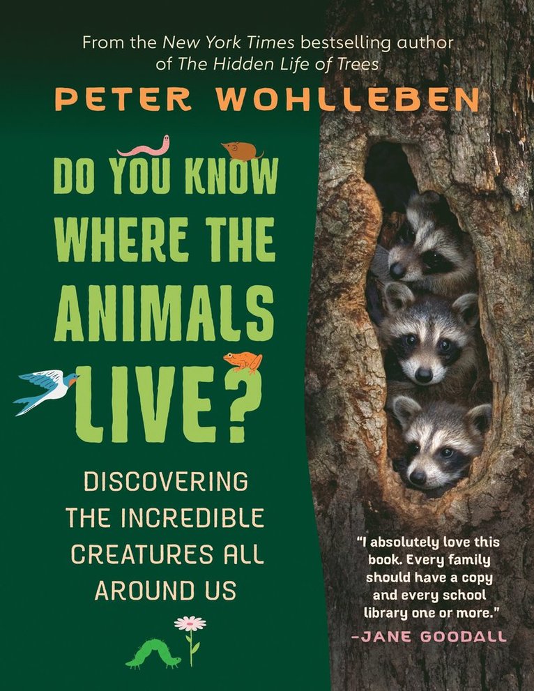 Peter Wohlleben - Do You Know Where the Animals Live?, Inbunden