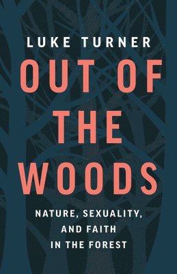 bokomslag Out of the Woods