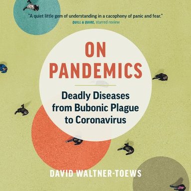 David Waltner-Toews - On Pandemics, Häftad