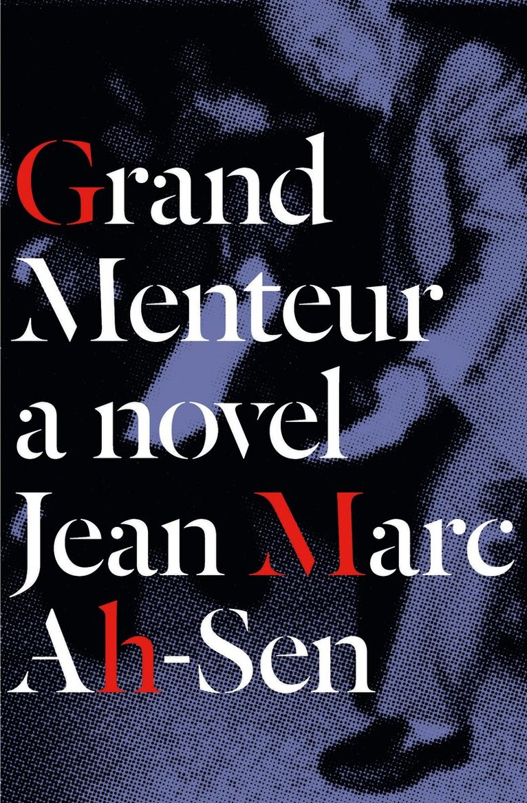 Jean Marc Ah-Sen - Grand Menteur, Häftad