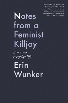 Notes From a Feminist Killjoy 1