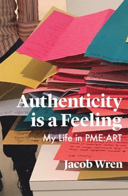 Authenticity is a Feeling 1