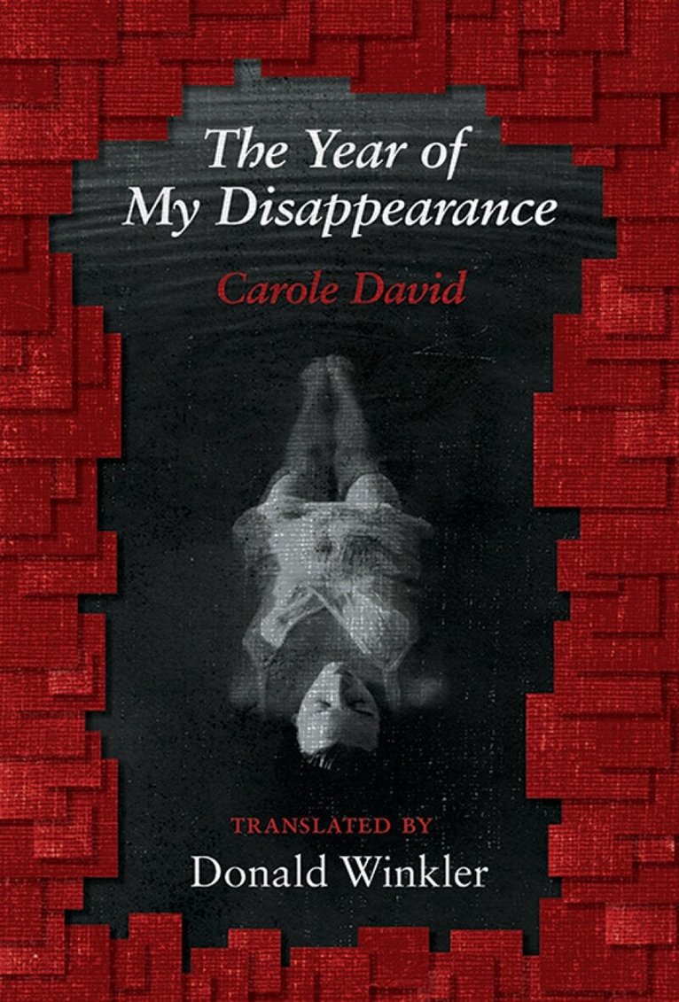 Carole David - Year of My Disappearance, Häftad