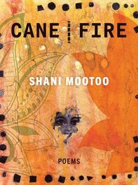 bokomslag Cane Fire