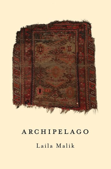 Laila Malik - archipelago, Häftad