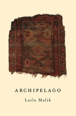 Laila Malik - archipelago, Häftad