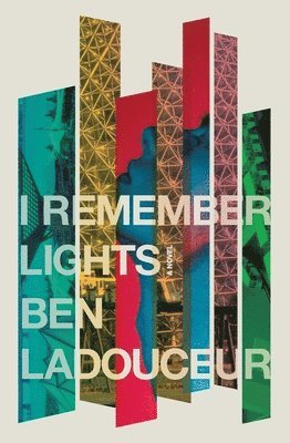 Ben Ladouceur - I Remember Lights, Häftad