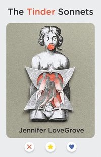 bokomslag The Tinder Sonnets