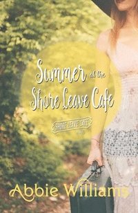 bokomslag Summer at Shore Leave Cafe