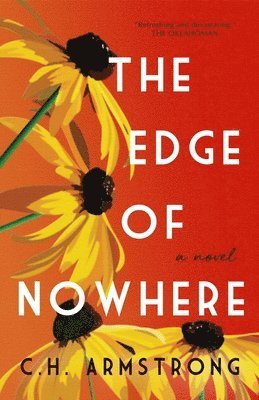 C.   H. Armstrong - The Edge of Nowhere, Häftad. Tillgänglighet: Lägg i varukorg