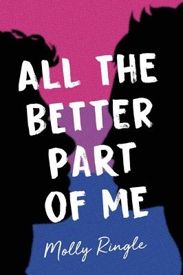 All the Better Part of Me 1