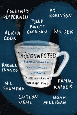 [Dis]Connected Volume 2 1