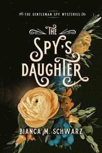 bokomslag The Spy's Daughter