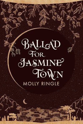 bokomslag Ballad for Jasmine Town