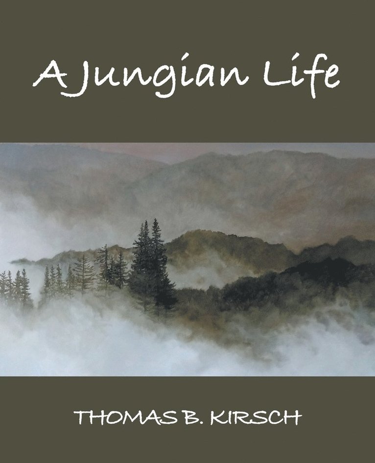 A Jungian Life 1