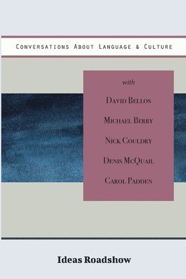 Howard Burton - Conversations About Language & Culture, Häftad