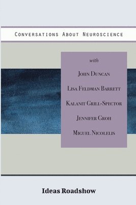Howard Burton - Conversations About Neuroscience, Häftad