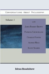 bokomslag Conversations About Philosophy, Volume 1