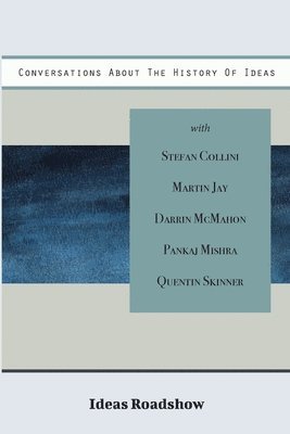 Howard Burton - Conversations About The History Of Ideas, Häftad