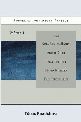bokomslag Conversations About Physics, Volume 1