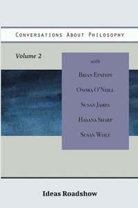 bokomslag Conversations About Philosophy, Volume 2